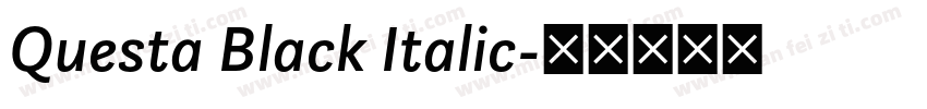 Questa Black Italic字体转换